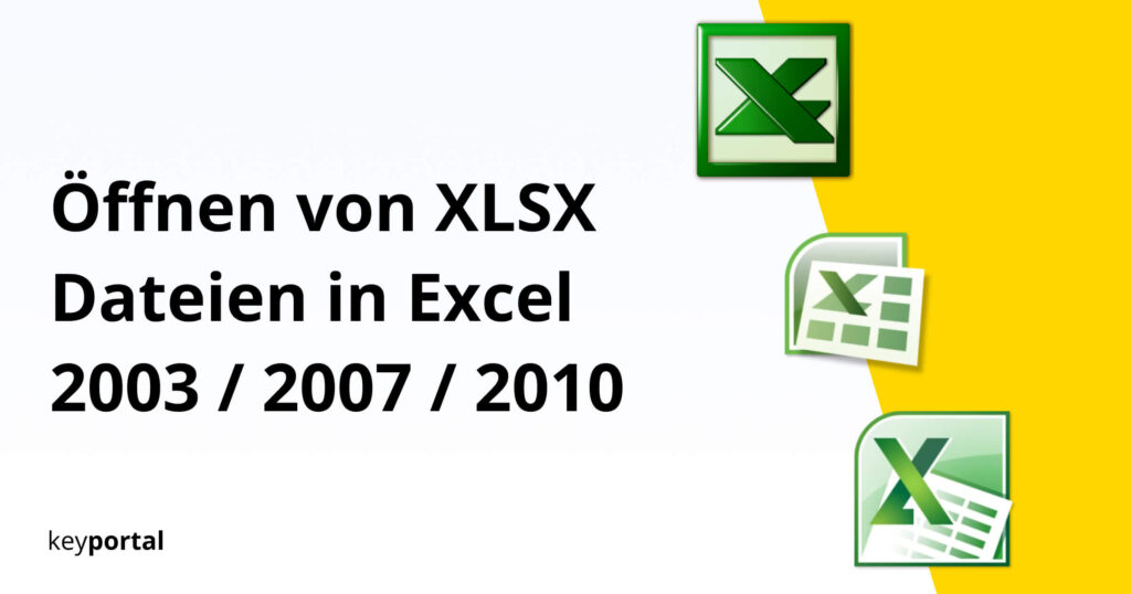 open-graph-oeffnen-von-xlsx-dateien-in-excel-2003-2007-2010
