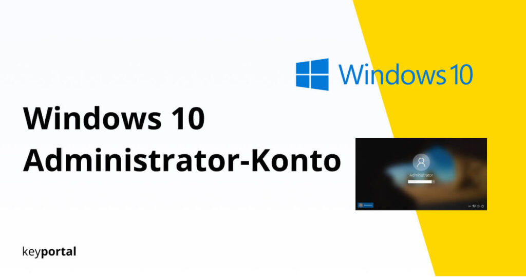 open-graph-windows-10-administrator-konto-aktivieren-und-deaktivieren