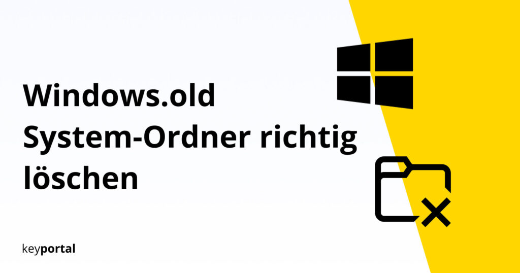 open-graph-windows-old-system-ordner-richtig-löschen-1